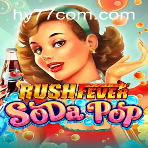 Exploring the World of RushFeverSodaPop